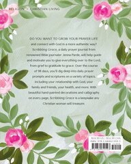 Scribbling Grace: A Keepsake Daily Prayer Journal for Women цена и информация | Духовная литература | 220.lv