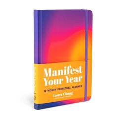 Manifest Your Year: A 12-Month Perpetual Planner cena un informācija | Pašpalīdzības grāmatas | 220.lv