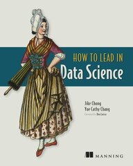 How to Lead in Data Science цена и информация | Книги по экономике | 220.lv