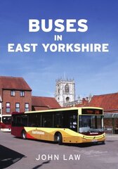 Buses in East Yorkshire цена и информация | Путеводители, путешествия | 220.lv