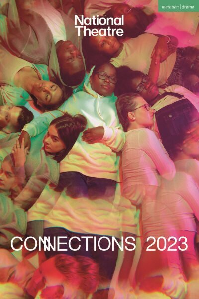 National Theatre Connections 2023: 10 Plays for Young Performers цена и информация | Stāsti, noveles | 220.lv