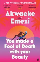 You Made a Fool of Death With Your Beauty: THE HOTTEST SUMMER READ OF 2023 Main цена и информация | Фантастика, фэнтези | 220.lv