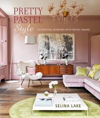 Pretty Pastel Style: Decorating Interiors with Pastel Shades cena un informācija | Pašpalīdzības grāmatas | 220.lv