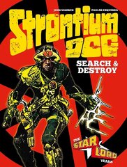 Strontium Dog: Search and Destroy: The Starlord Years cena un informācija | Fantāzija, fantastikas grāmatas | 220.lv