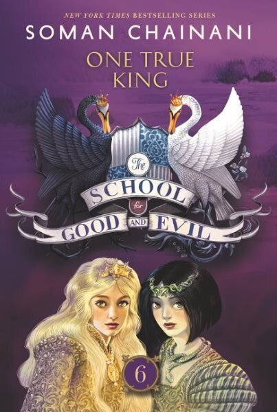 School for Good and Evil #6: One True King: Now a Netflix Originals Movie cena un informācija | Grāmatas pusaudžiem un jauniešiem | 220.lv