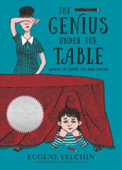 Genius Under the Table: Growing Up Behind the Iron Curtain cena un informācija | Grāmatas pusaudžiem un jauniešiem | 220.lv