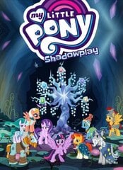 My Little Pony: Shadowplay цена и информация | Книги для подростков и молодежи | 220.lv