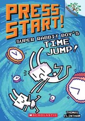 Super Rabbit Boy's Time Jump!: A Branches Book (Press Start! #9): Volume 9 cena un informācija | Grāmatas pusaudžiem un jauniešiem | 220.lv