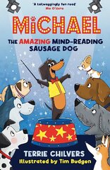 Michael the Amazing Mind-Reading Sausage Dog cena un informācija | Grāmatas pusaudžiem un jauniešiem | 220.lv