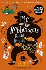 Me and the Robbersons: Bandit Karaoke cena un informācija | Grāmatas pusaudžiem un jauniešiem | 220.lv