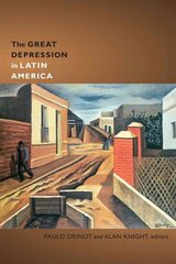 Great Depression in Latin America cena un informācija | Vēstures grāmatas | 220.lv