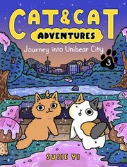 Cat & Cat Adventures: Journey into Unibear City цена и информация | Книги для подростков и молодежи | 220.lv