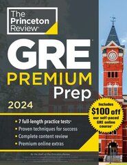 Princeton Review GRE Premium Prep, 2024: 7 Practice Tests plus Review & Techniques plus Online Tools 2024 цена и информация | Книги для подростков и молодежи | 220.lv