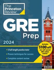 Princeton Review GRE Prep, 2024: 5 Practice Tests plus Review & Techniques plus Online Features 2024 цена и информация | Книги для подростков и молодежи | 220.lv