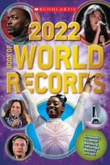 Scholastic Book of World Records 2022 ed. цена и информация | Книги для подростков и молодежи | 220.lv