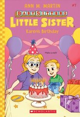 Karen's Birthday (Baby-Sitters Little Sister #7) cena un informācija | Grāmatas pusaudžiem un jauniešiem | 220.lv