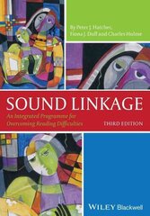Sound Linkage: An Integrated Programme for Overcoming Reading Difficulties 3rd edition cena un informācija | Sociālo zinātņu grāmatas | 220.lv