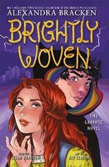 Brightly Woven: From the Number One bestselling author of LORE cena un informācija | Grāmatas pusaudžiem un jauniešiem | 220.lv