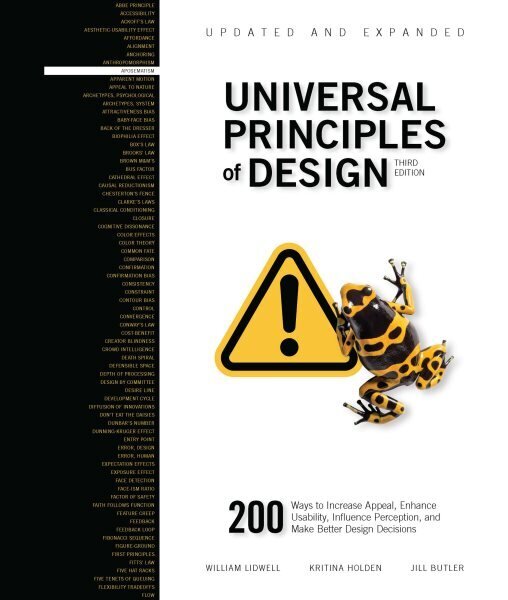 Universal Principles of Design, Updated and Expanded Third Edition: 200 Ways to Increase Appeal, Enhance Usability, Influence Perception, and Make Better Design Decisions, Volume 1 cena un informācija | Mākslas grāmatas | 220.lv