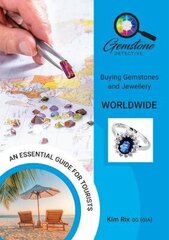 Gemstone Detective: Buying Gemstones and Jewellery Worldwide цена и информация | Путеводители, путешествия | 220.lv