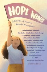 Hope Wins: A Collection of Inspiring Stories for Young Readers cena un informācija | Grāmatas mazuļiem | 220.lv