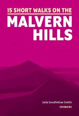 Short Walks on the Malvern Hills цена и информация | Путеводители, путешествия | 220.lv