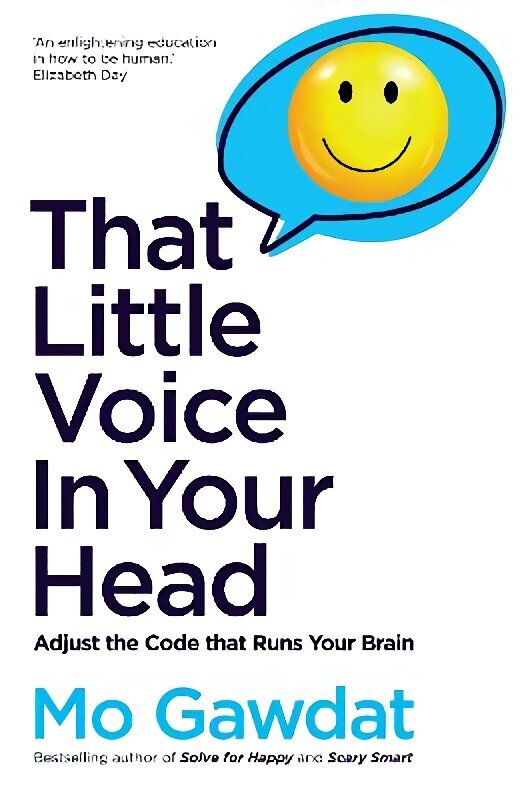 That Little Voice In Your Head: Adjust the Code that Runs Your Brain цена и информация | Pašpalīdzības grāmatas | 220.lv