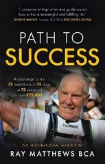 Path to Success цена и информация | Биографии, автобиографии, мемуары | 220.lv