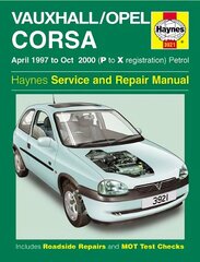 Vauxhall/Opel Corsa Petrol (Apr 97 - Oct 00) Haynes Repair Manual cena un informācija | Ceļojumu apraksti, ceļveži | 220.lv