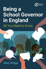 Being a School Governor in England: All You Need to Know cena un informācija | Sociālo zinātņu grāmatas | 220.lv