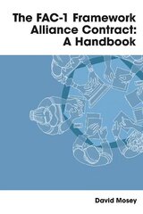 FAC-1 Framework Alliance Contract: A Handbook cena un informācija | Ekonomikas grāmatas | 220.lv