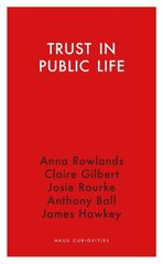 Trust in Public Life цена и информация | Книги по социальным наукам | 220.lv