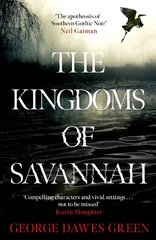 Kingdoms of Savannah: 'Not to be missed' KARIN SLAUGHTER cena un informācija | Fantāzija, fantastikas grāmatas | 220.lv