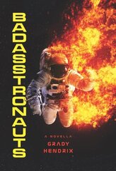 BadAsstronauts cena un informācija | Fantāzija, fantastikas grāmatas | 220.lv