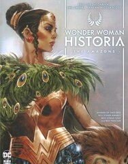 Wonder Woman Historia: The Amazons cena un informācija | Fantāzija, fantastikas grāmatas | 220.lv