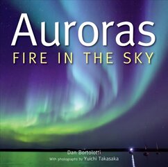 Auroras: Fire in the Sky 2nd edition cena un informācija | Grāmatas par veselīgu dzīvesveidu un uzturu | 220.lv