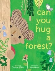 Can You Hug a Forest? cena un informācija | Grāmatas mazuļiem | 220.lv