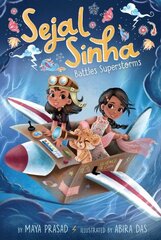 Sejal Sinha Battles Superstorms цена и информация | Книги для малышей | 220.lv