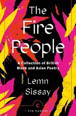 Fire People: A Collection of British Black and Asian Poetry Main - Canons cena un informācija | Dzeja | 220.lv