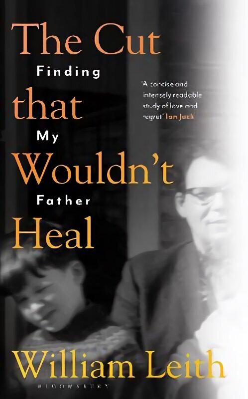 Cut that Wouldn't Heal: Finding My Father цена и информация | Dzeja | 220.lv