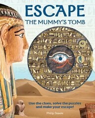 Escape the Mummy's Tomb cena un informācija | Grāmatas mazuļiem | 220.lv