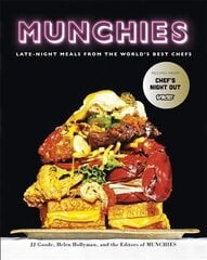 Munchies: Late-Night Meals from the World's Best Chefs цена и информация | Книги рецептов | 220.lv