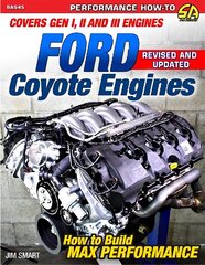 Ford Coyote Engines - REV Ed: Covers Gen I, II and III Engines цена и информация | Путеводители, путешествия | 220.lv