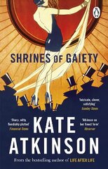 Shrines of Gaiety: From the global No.1 bestselling author of Life After Life цена и информация | Фантастика, фэнтези | 220.lv