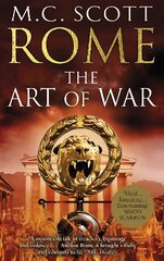Rome: The Art of War: (Rome 4): A captivating historical page-turner full of political tensions, passion and intrigue цена и информация | Фантастика, фэнтези | 220.lv