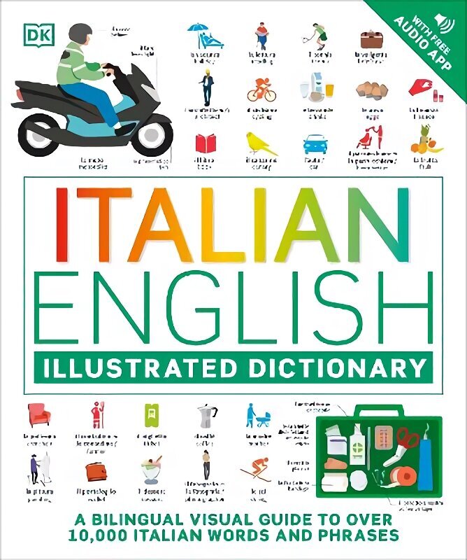 Italian English Illustrated Dictionary: A Bilingual Visual Guide to Over 10,000 Italian Words and Phrases цена и информация | Svešvalodu mācību materiāli | 220.lv