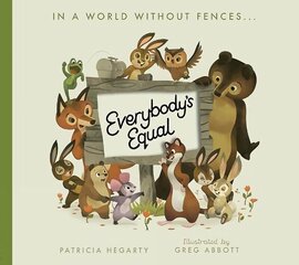 Everybody's Equal cena un informācija | Grāmatas mazuļiem | 220.lv