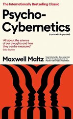 Psycho-Cybernetics (Updated and Expanded) Main cena un informācija | Pašpalīdzības grāmatas | 220.lv