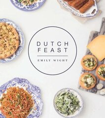 Dutch Feast cena un informācija | Pavārgrāmatas | 220.lv