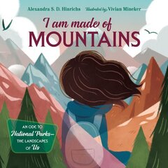 I Am Made of Mountains цена и информация | Книги для малышей | 220.lv